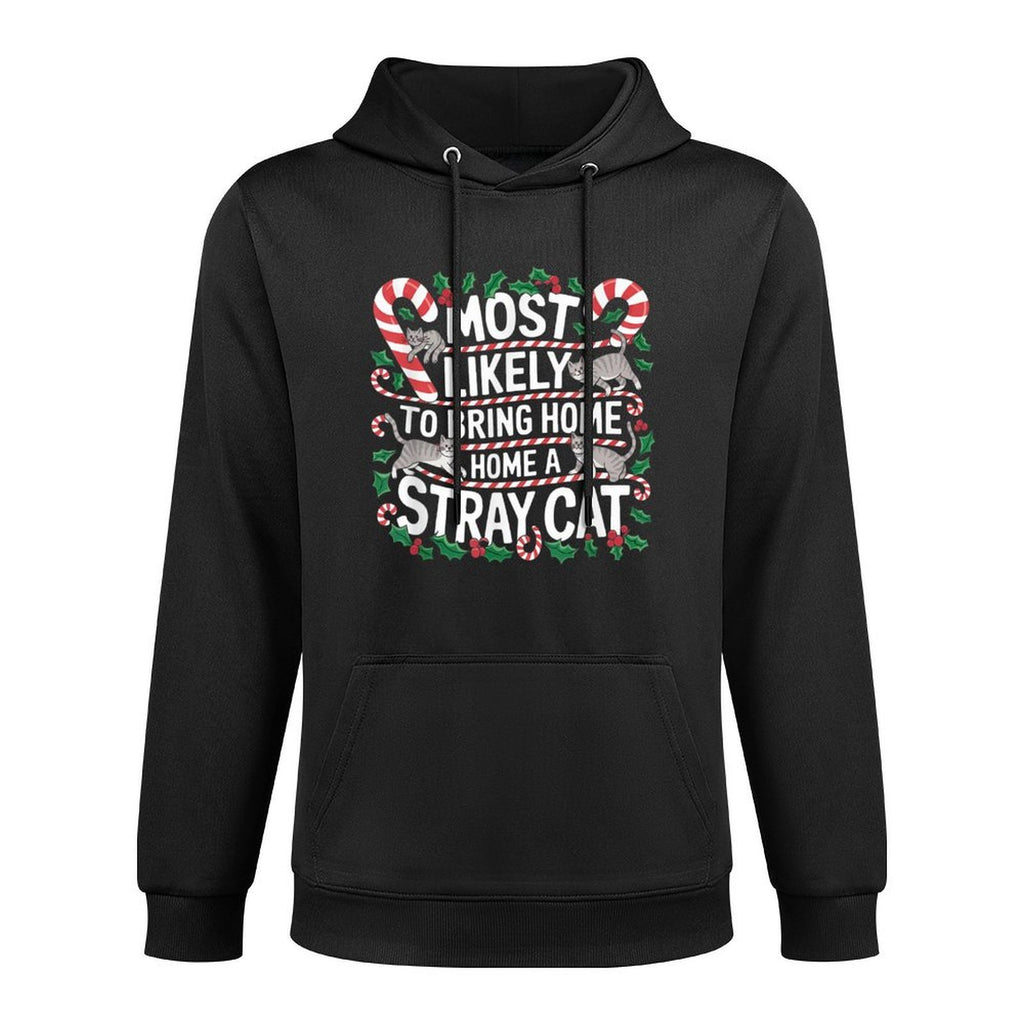 Most Likely To Bring Home Stray Cat All-Day Comfort Hoodie