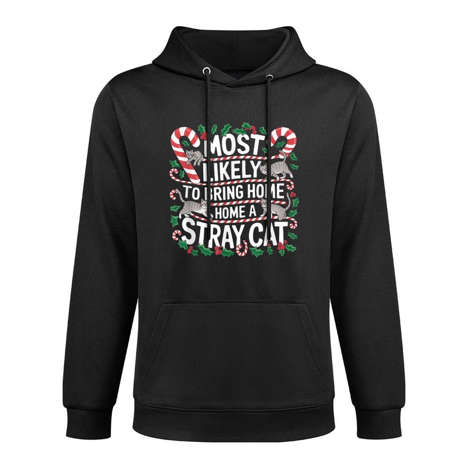 Most Likely To Bring Home Stray Cat All-Day Comfort Hoodie