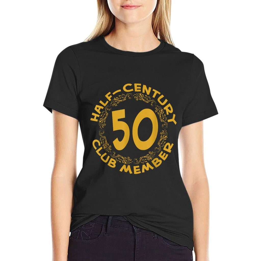 50th Birthday Party Anniversary, Half Century Club  Fade-proof Color T-Shirt