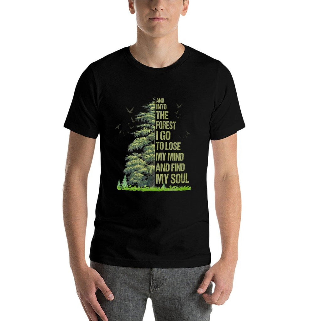 And Into The Forest I Go To Lose My Mind T-shirt Tree Hippie  Eco-friendly Material T-Shirt