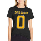 0 DAYS SOBER Jersey Hockey Football Funny Drinking  Trendy Pattern T-Shirt
