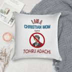Christian Moms Against Tohru Adachi Soft Shrink-Resistant Throw Pillow