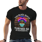 Black Queen Turned 50 In Quarantine Black Girl 50th Birthday  Eco-friendly Material T-Shirt
