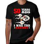 50 Years Ago I Was The Fastest Sperm 50th Birthday  Moisture-wicking T-Shirt
