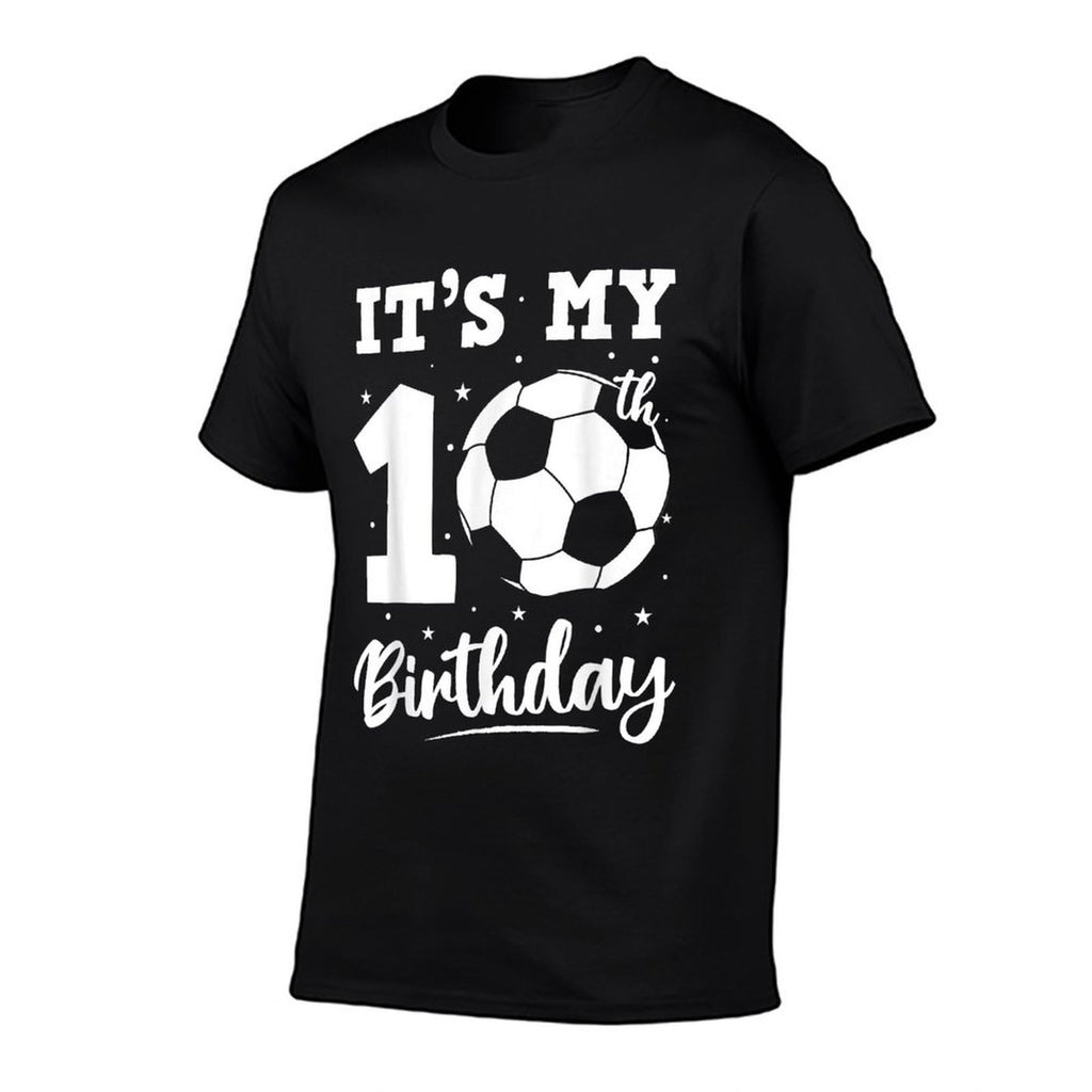 It's My 10th Birthday Soccer Six Year Old Birthday Boy  Slim-fit Cut T-Shirt