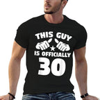 Mens This Guy Is Officially 30 Years Old 30th Birthday  Relaxed-fit T-Shirt