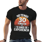 30th Birthday in Spanish Regalo Cumpleanos 30 Men Women  Cotton T-Shirt