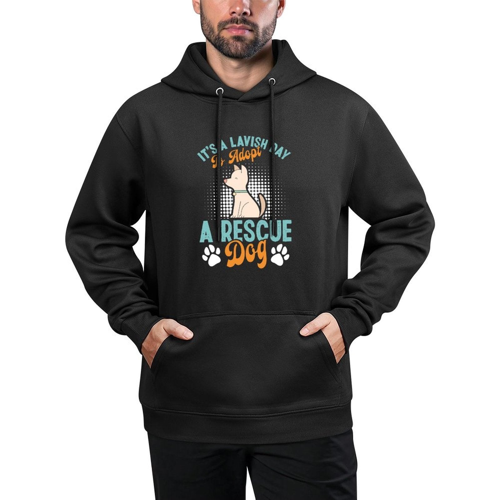 Animal Welfare A LAVISH DAY TO ADOPT A DOG Animal Rights Sweatshirt Pilling-Resistant Hoodie