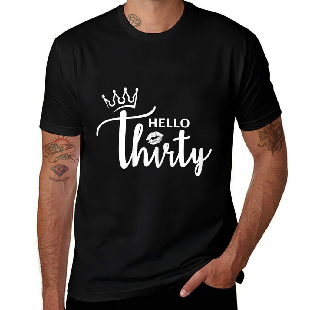 Womens Hello Thirty 30th Birthday for Her  Wrinkle-resistant T-Shirt