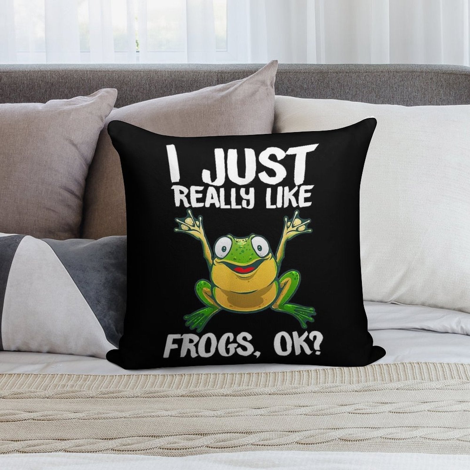 I Just Really Like Frogs OK Soft Multiple Sizes Throw Pillow