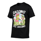 Sagging But Still Gagging Funny Frog Meme  Odor-resistant T-Shirt