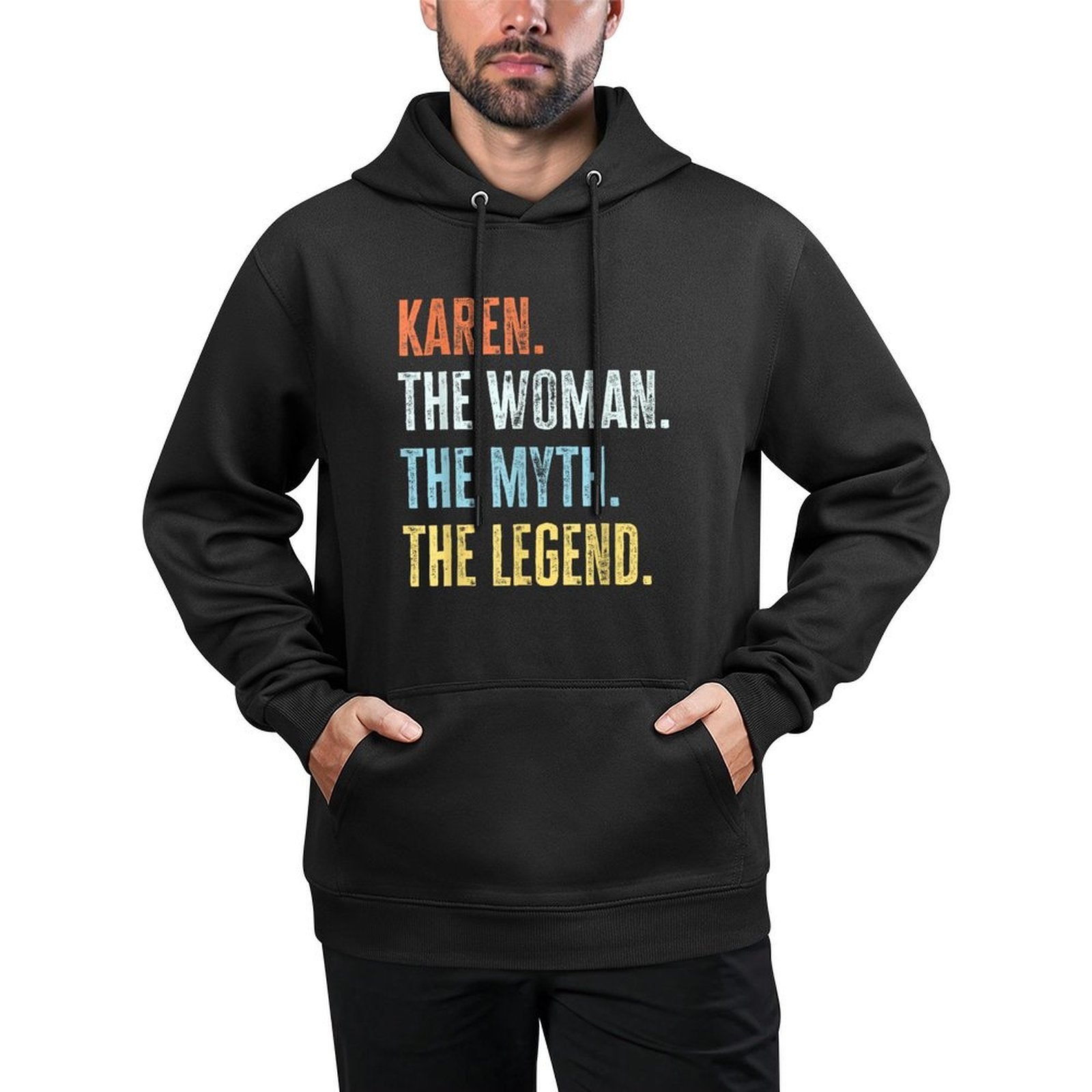 Karen The Best, Woman Myth Legend, Funny Best Name Karen Machine Washable Hoodie