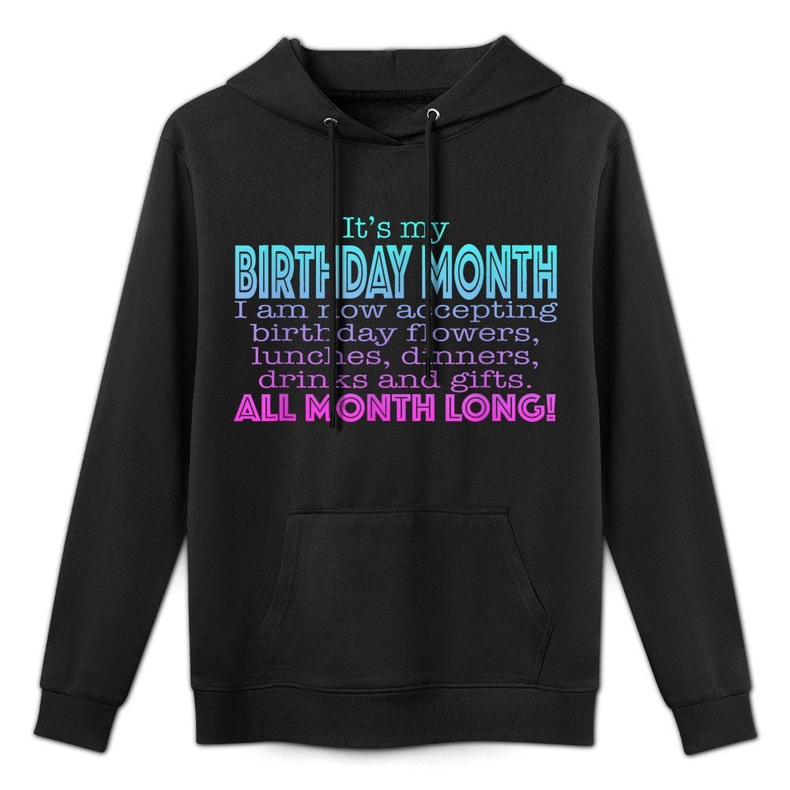It&#39;s My Birthday Month Tshirt for Women Funny Gift Shape Retention Hoodie
