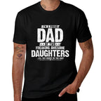 Im A Proud Dad Of Two Freaking Awesome Daughters Gifts Dad  Tagless Design T-Shirt