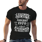 53rd Birthday Gift Legends Born In August 1970 53 Years Old  Versatile T-Shirt