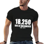 18,250 DAYS OF AWESOMENESS BDAY - FIFTY 50th Birthday  Tagless Design T-Shirt