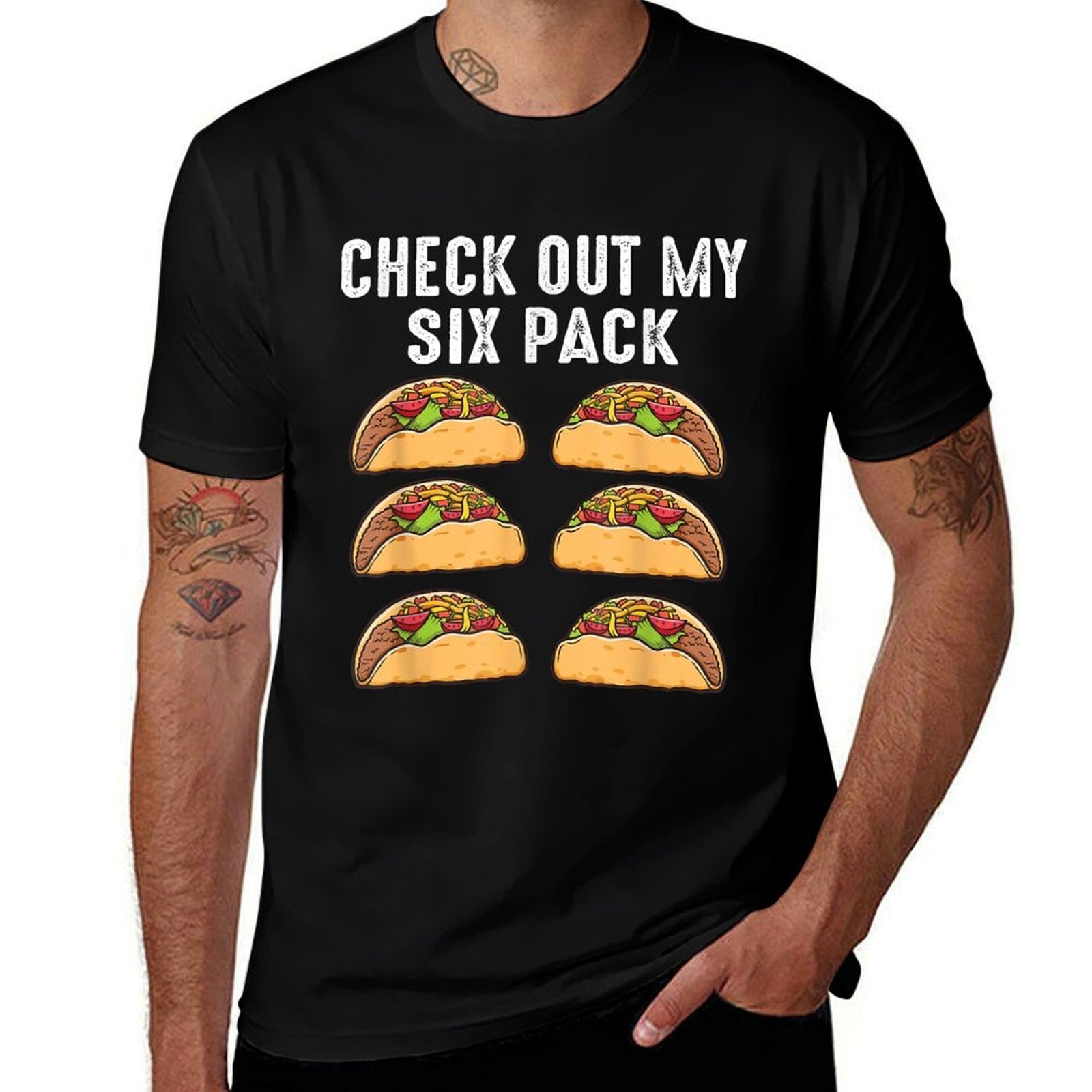 Check Out My Six Pack 6-Pack Tacos - Funny  Relaxed-fit T-Shirt