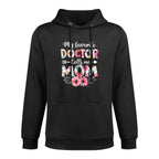 My Favorite Doctor Calls Me Mom Doctor Mom Mothers Day Customizable Surface Hoodie