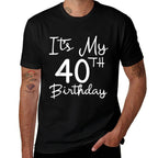 40th Bday Gift It&#39;s My 40th Birthday 40 Years Old Men Women  Vintage-inspired T-Shirt