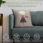 Woke Up Like This Soft Gift Ready Throw Pillow