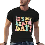 Groovy It&#39;s My Birthday Girls Womenns Kid Bday Flower  Breathable T-Shirt