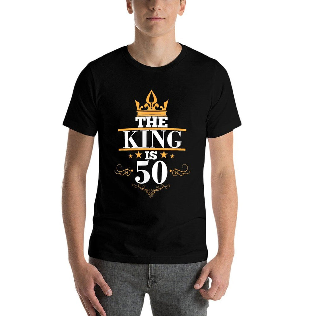 The King Is 50 Birthday Crown 50 Years Old Gift  Odor-resistant T-Shirt