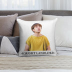 Plebs Grumio - Alright Landlord Quote (Plain Background) Soft Ultra-Soft Texture Throw Pillow