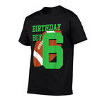 6th Birthday Football Boy  6 Year Old Field Players  Easy-care T-Shirt