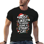 Funny Most Likely To Bring Home A Stray Cat Lady Christmas  Vintage-inspired T-Shirt