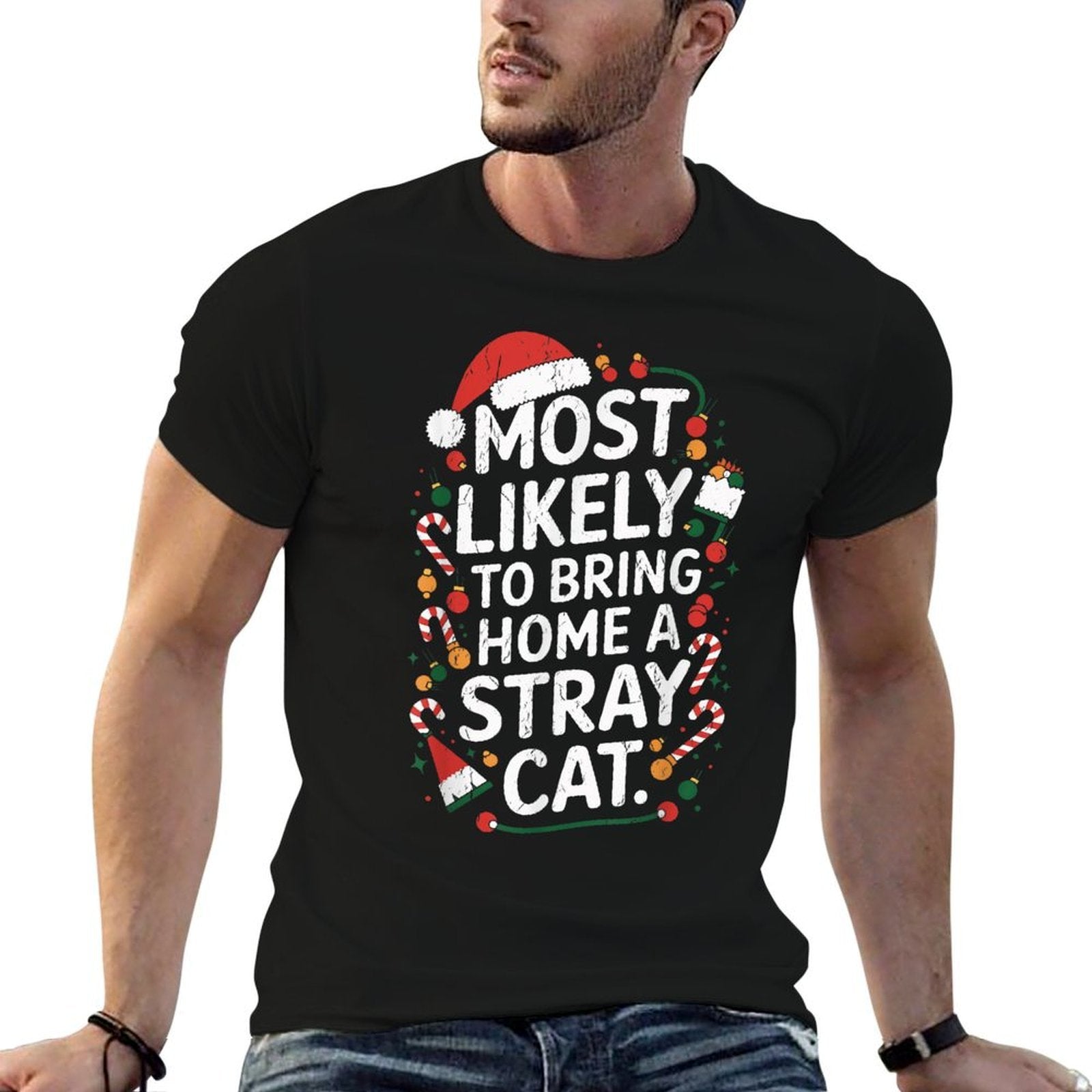 Funny Most Likely To Bring Home A Stray Cat Lady Christmas  Vintage-inspired T-Shirt