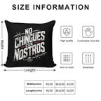 No Chingues - Con - Nostros Soft Durable Construction Throw Pillow