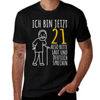 21st Birthday Man  Ich Bin Jetzt 21  21st Birthday  Easy-care T-Shirt