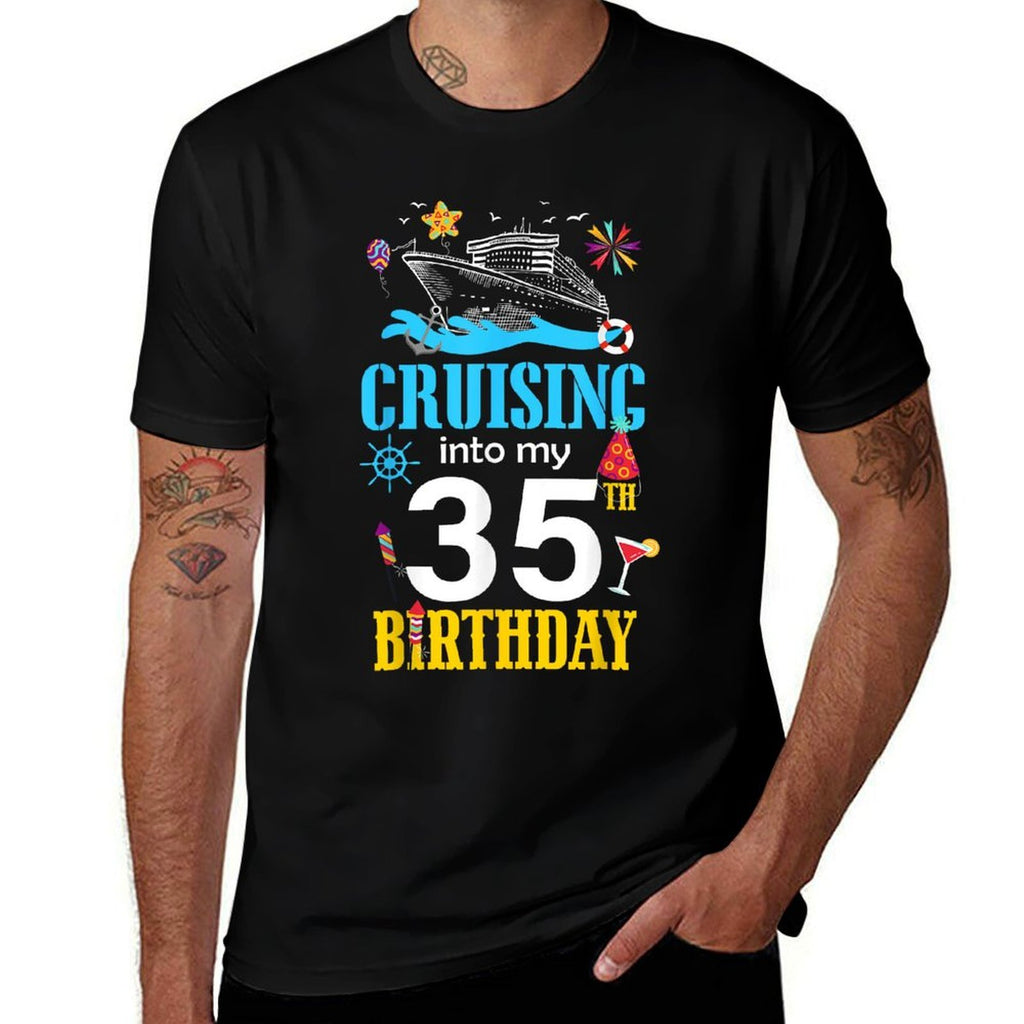 Cruising Into My 35 Year Old Birthday Cruise 35th B-Day Crew  Stretchy T-Shirt