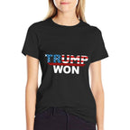 (Both Side) Funny Trump Won Trump 4547th Waste Management  Durable T-Shirt