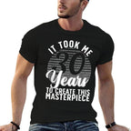 30th Birthday For Women Men 30 Year Old Gag Turning 30 Joke  Wrinkle-resistant T-Shirt