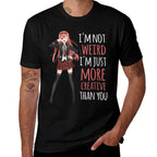 Im Not Weird Im Creative Anime Girl Manga Lover Kawaii  Tagless Design T-Shirt