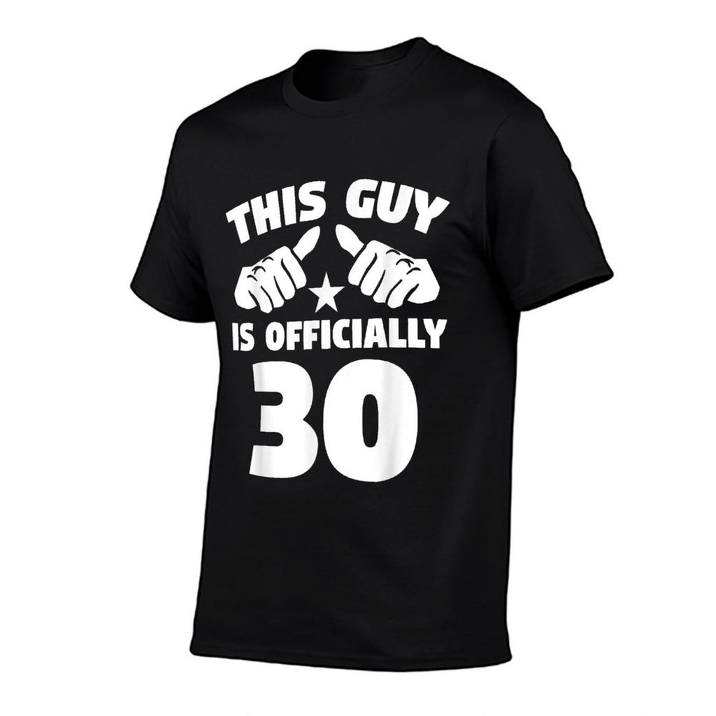 Mens This Guy Is Officially 30 Years Old 30th Birthday  Relaxed-fit T-Shirt