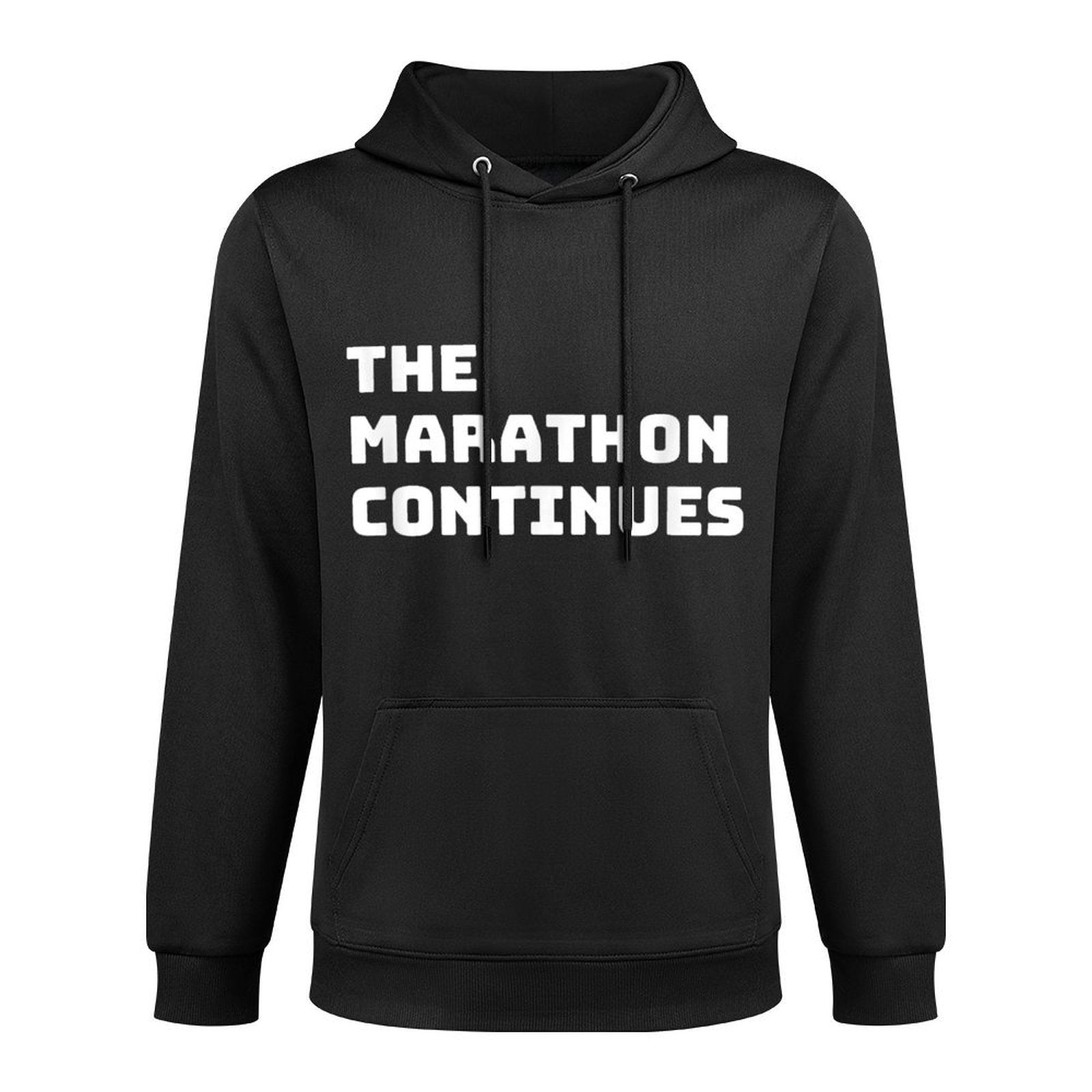 The Marathon Continues Funny Saying Quote Customizable Surface Hoodie