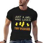 Chicken for Women - Just A Girl Who Loves Tiny Peckers  Rolled Sleeves T-Shirt