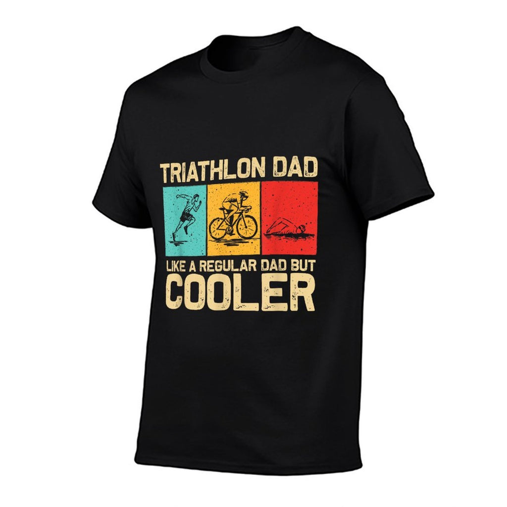 Funny Triathlon Design For Men Dad Swim Bike Run Triathletes  Wrinkle-resistant T-Shirt