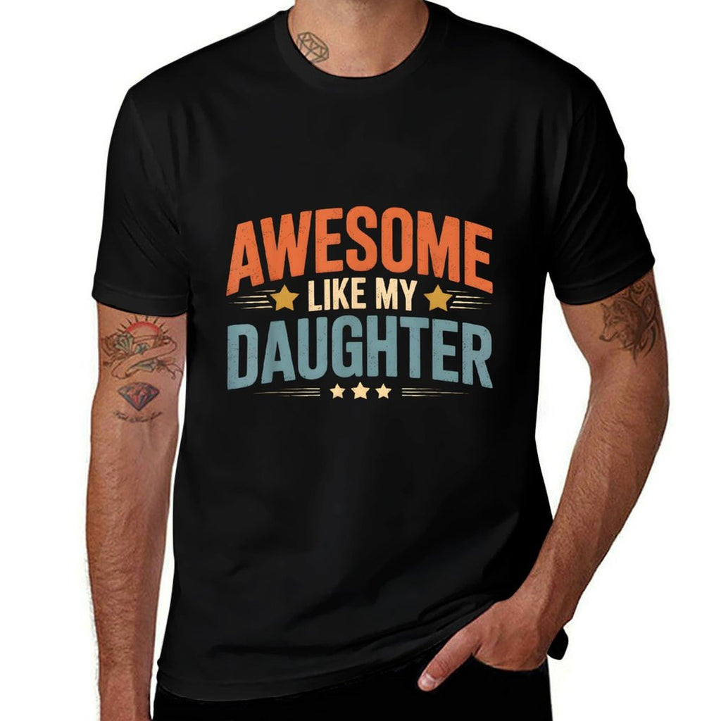 Awesome Like My Daughter Vintage Men Funny Fathers Day Dad  Wrinkle-resistant T-Shirt