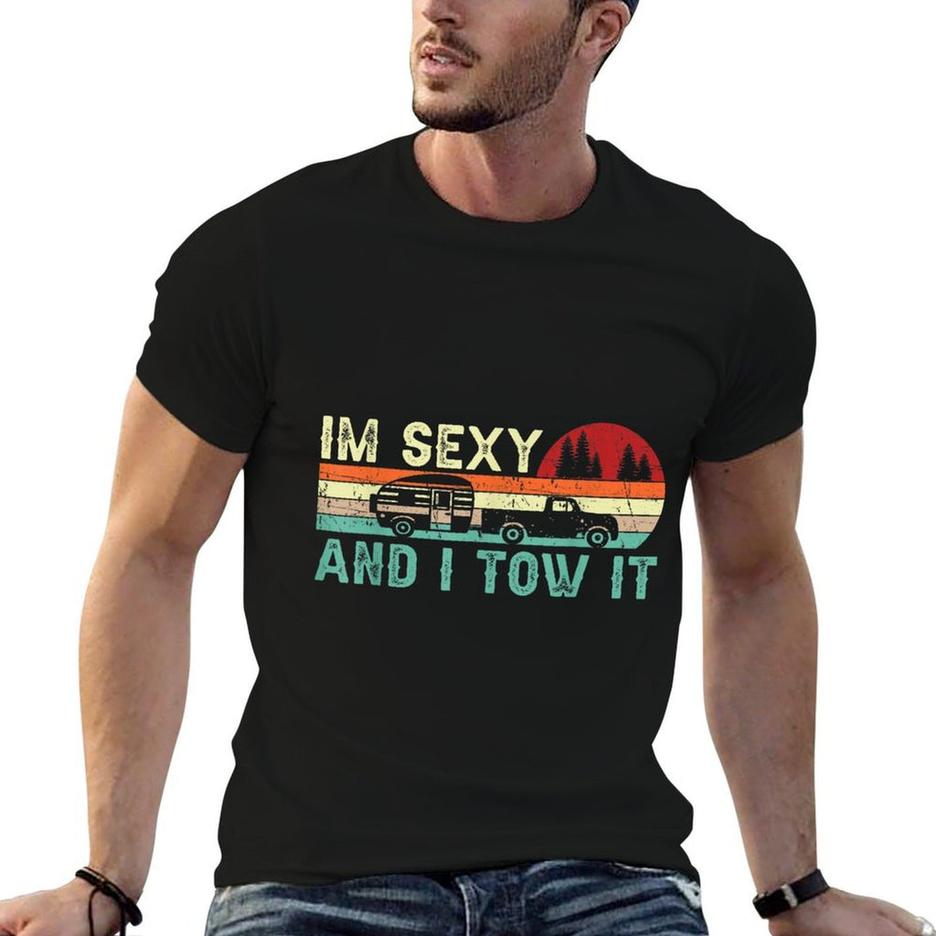 Funny Camping RV Im Sexy And I Tow It RV Camper  Classic T-Shirt