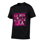 In My Spoiled Daughter Era Birthday Daughter  Rolled Sleeves T-Shirt