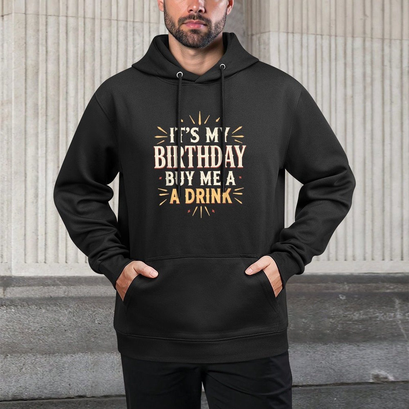 Its My Birthday Buy Me A Drink Funny Mens Womens Party Gift Cotton-Polyester Blend Hoodie