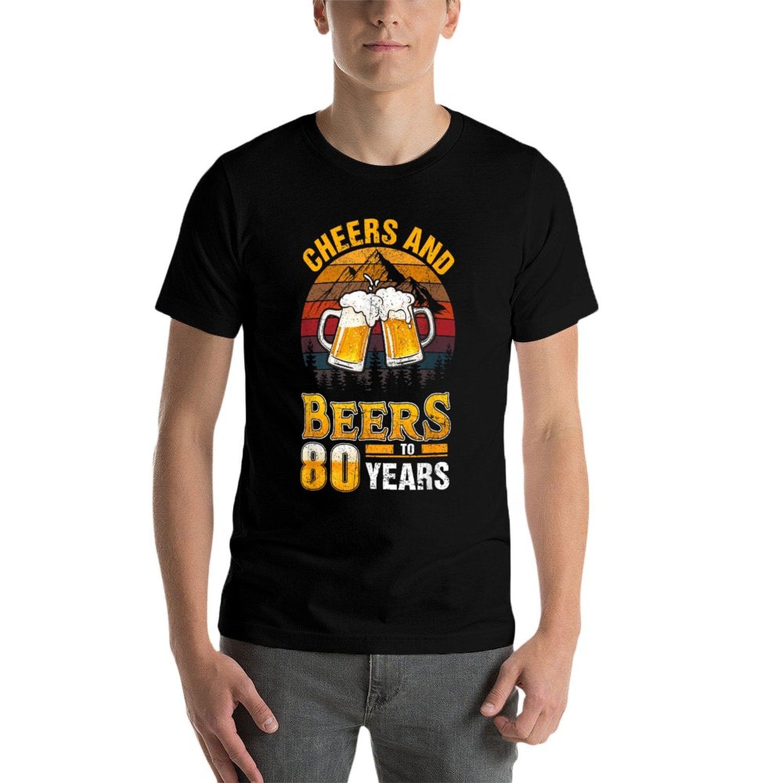 Cheers And Beers To 80 Years - 80th Birthday  Graphic-printed T-Shirt