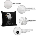 No Ducks Given Soft Luxury Feel Throw Pillow