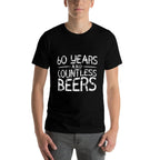 60 Years Countless Beers Funny 60th Birthday For Men  Rolled Sleeves T-Shirt