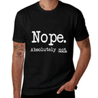 Funny Nope Absolutely Not  Oversized Silhouette T-Shirt