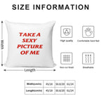 CMAT Take A Sexy Picture Of Me - Red Soft Multiple Sizes Throw Pillow