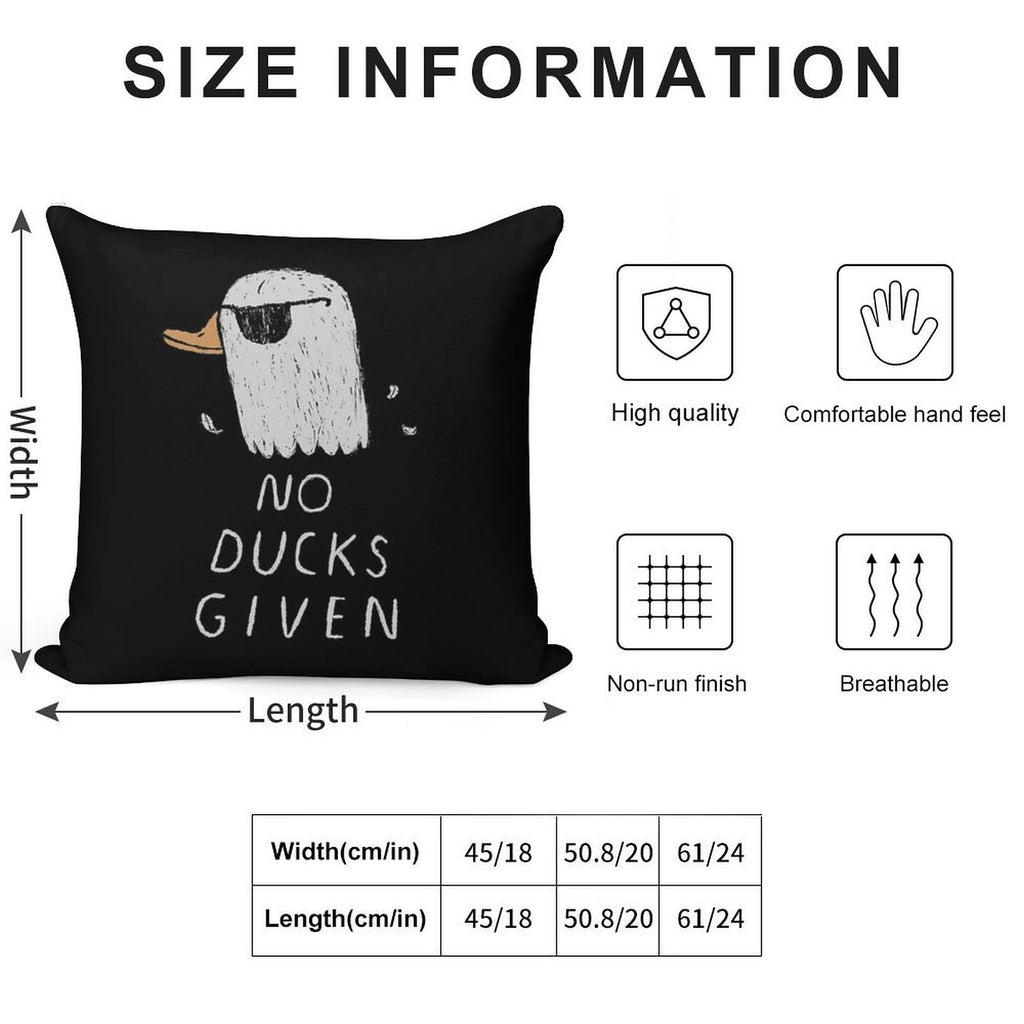 No Ducks Given Soft Luxury Feel Throw Pillow